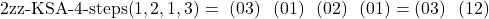 \text{2zz-KSA-4-steps(}1,2,1,3)=\ (03)\ \ (01)\ \ (02)\ \ (01)=(03)\ \ (12)